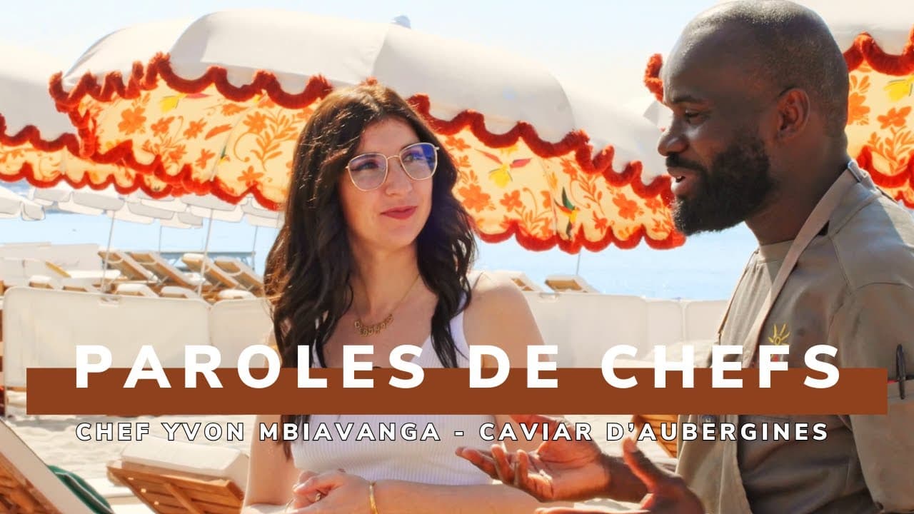 Episode 2 Paroles de Chef - Chef du Lucia Cannes