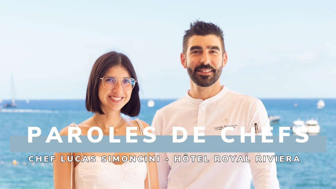 Paroles de Chefs - Hôtel Royal Riviera